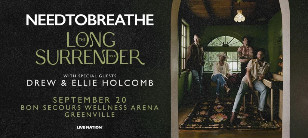 Needtobreathe & Drew And Ellie Holcomb at Bon Secours Wellness Arena